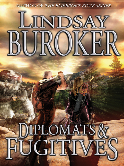 Title details for Diplomats and Fugitives by Lindsay Buroker - Available